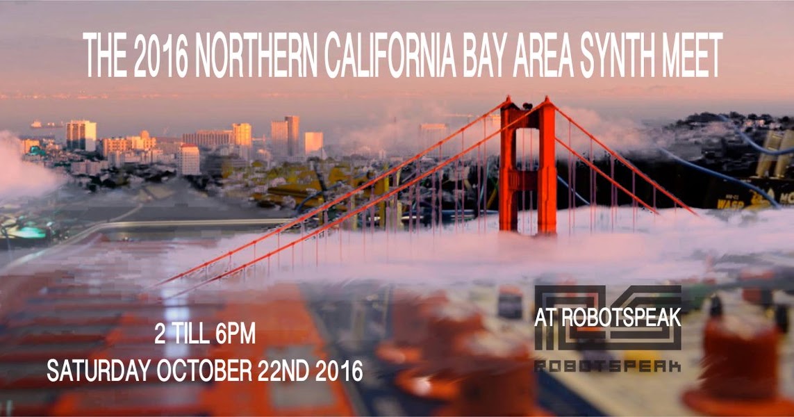 MATRIXSYNTH 4th annual Bay Area Synth meet at Robotspeak San