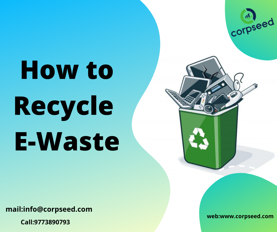 How to Recycle Your EWaste