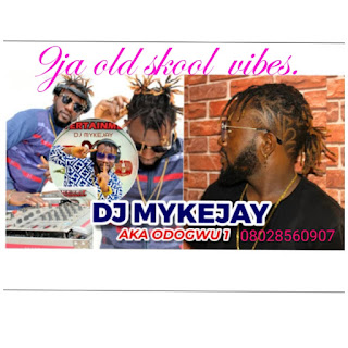 Mixtape DJ Mykejay 9ja Old Skool Vibes Mix