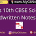Class 10th CBSE Science Handwritten Notes PDF in English