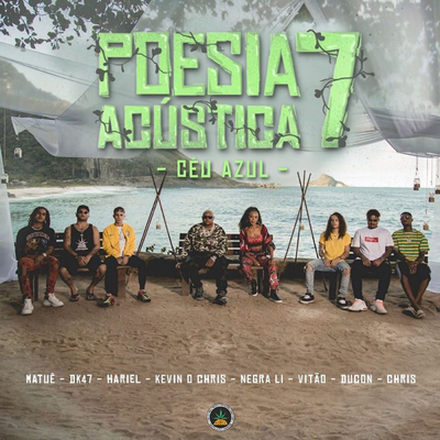 Poesia Acústica 7 - Céu Azul