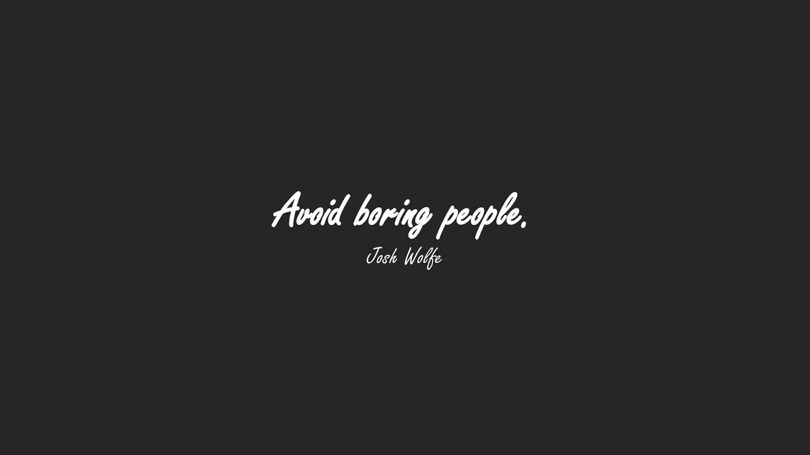 Lot Detail James D. Watson ''Avoid Boring People'' Signed Book