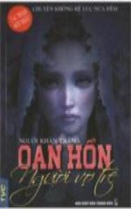 Oan Hồn Người Vợ Trẻ - Người Khăn Trắng