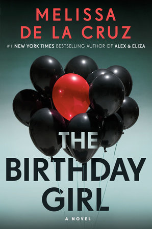 Review: The Birthday Girl by Melissa de la Cruz