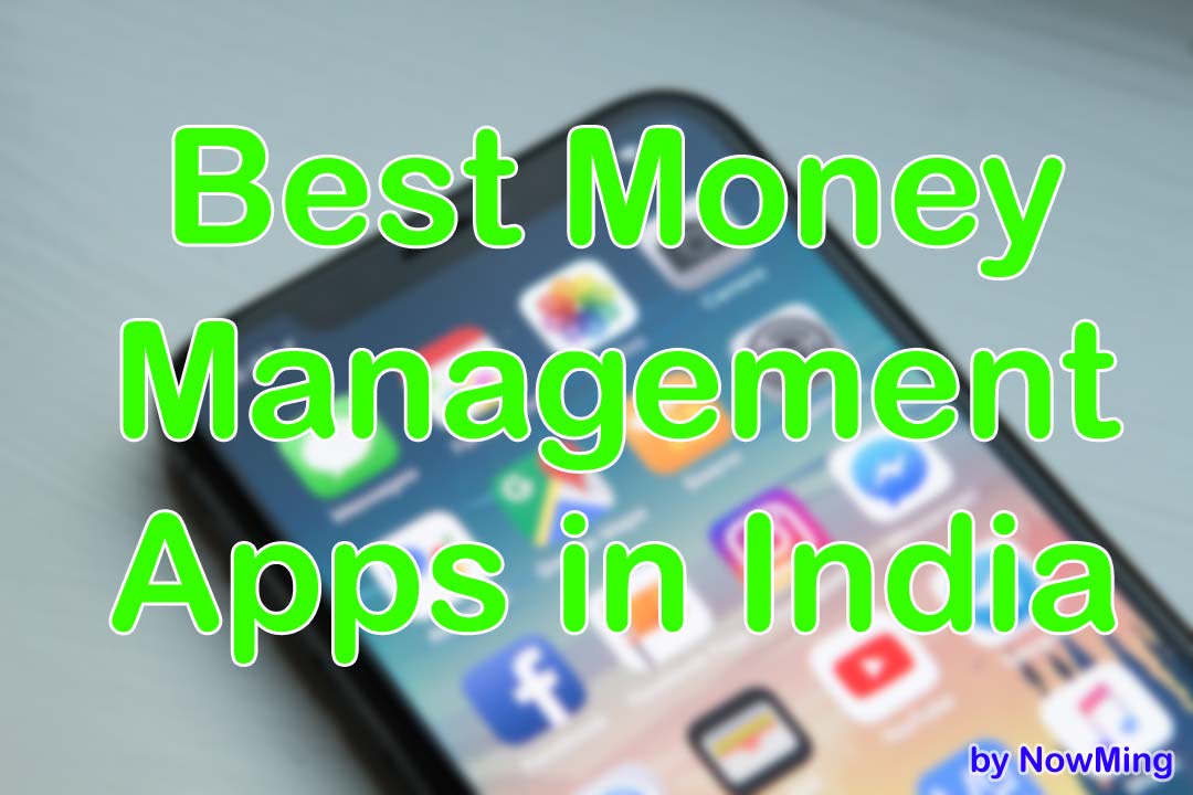 5 Best Money Manager Apps for India In Hindi VuWik Hindi The Best