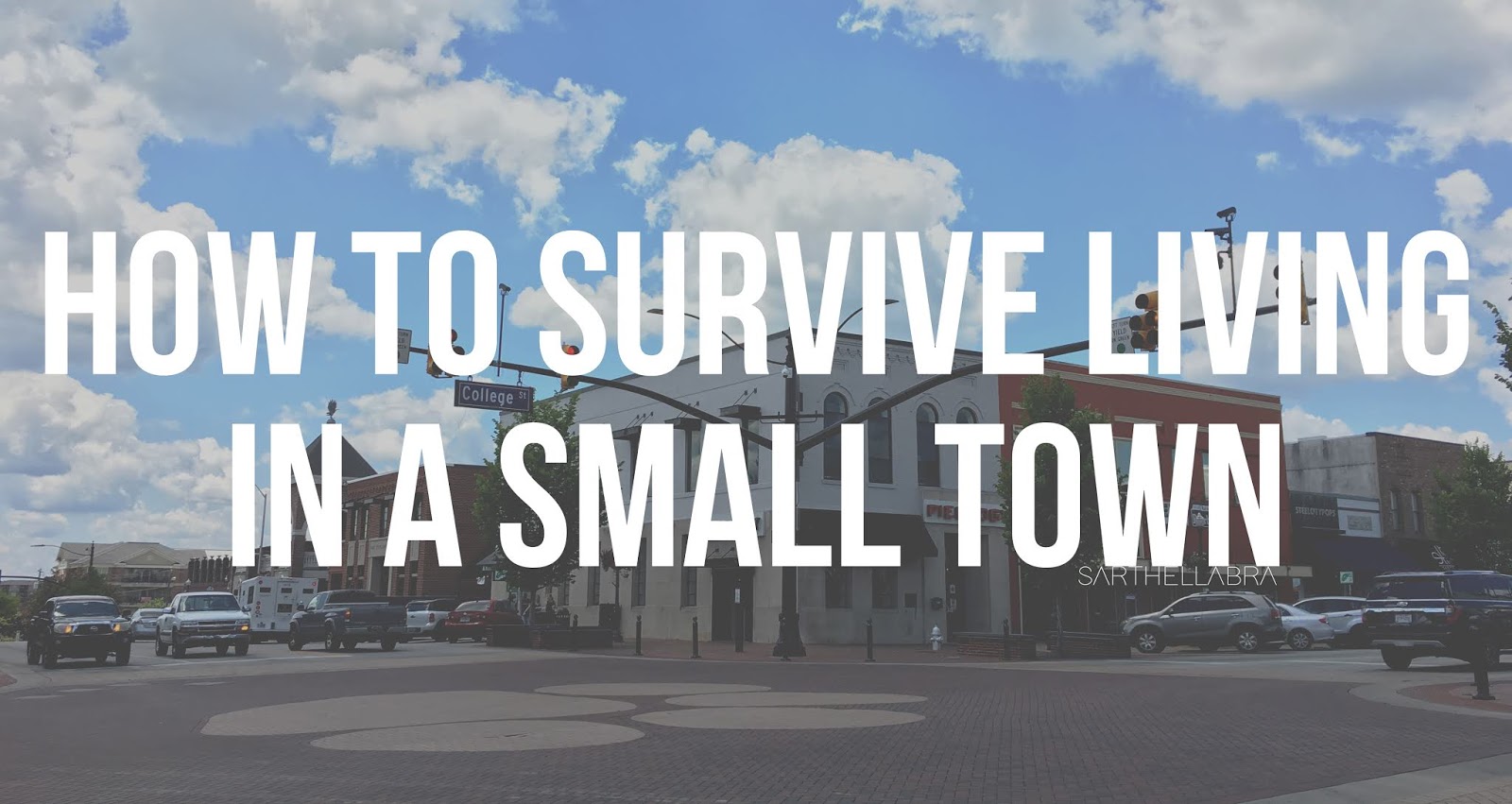 How To Survive Living in a Small Town
