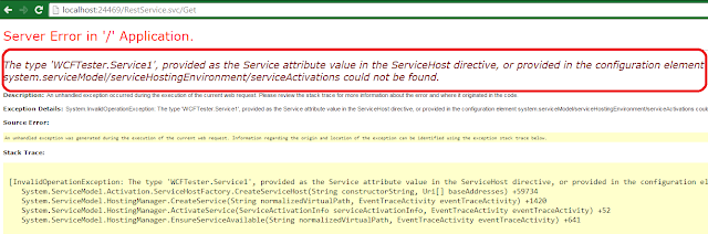 WCF Error - Service Attribute value could not be found in ServiceHost directive