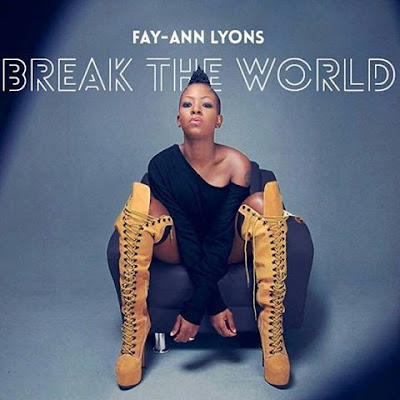 Fay-Ann Lyons Debut Album "Break The World" Makes Unprecedented Billboard Debut / www.hiphopondeck.com