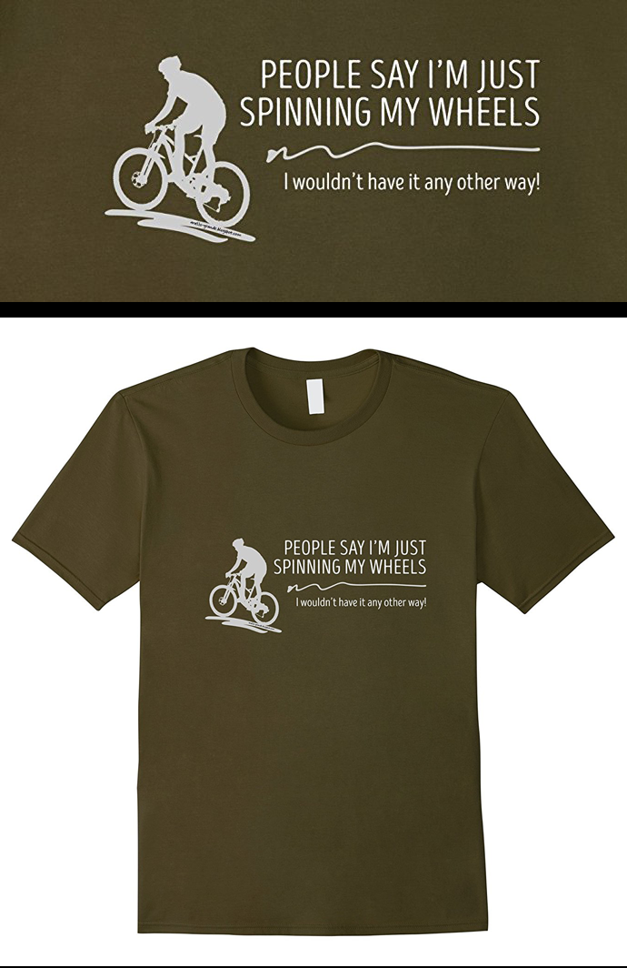 Spinning My Wheels MTB tshirt