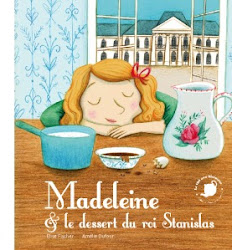 Madeleine et le dessert du roi
