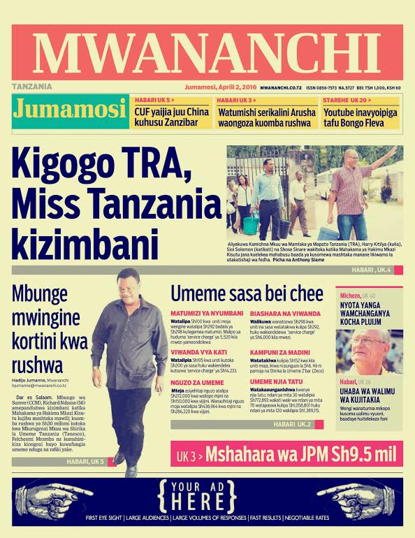 SOMA Habari Zilizopo Katika Magazeti ya Leo Jumamosi Ya April 2, 2016, Ikiwemo ya Kigogo TRA, Miss Tanzania Kizimbani
