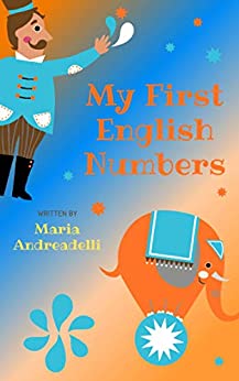 My First English Numbers, by Maria Andreadelli