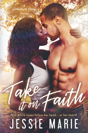 Take it on Faith (Jessie Marie)