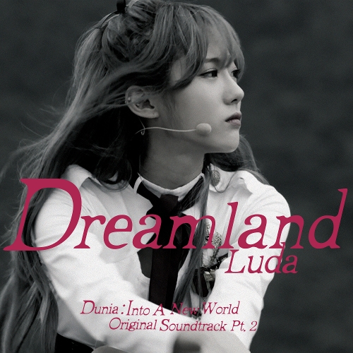 LUDA – Dunia: Into a New World OST Part.2