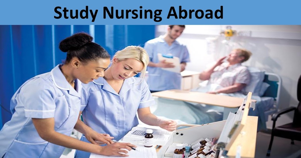 Study NursingTuition Fees, the Best Study Destinations, and the