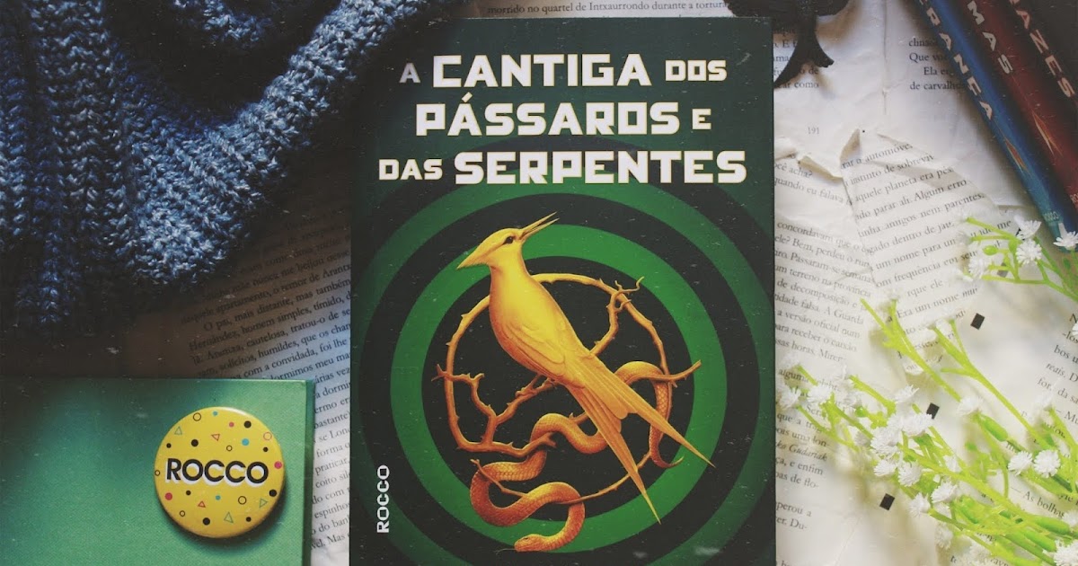 Livro - A cantiga dos pássaros e das serpentes (com dois