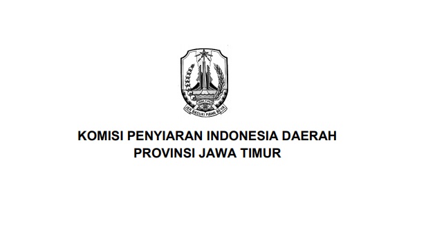 Lowongan Kerja Komisi Penyiaran Indonesia Daerah (KPID) Provinsi Jawa Timur Periode 2021 – 2024