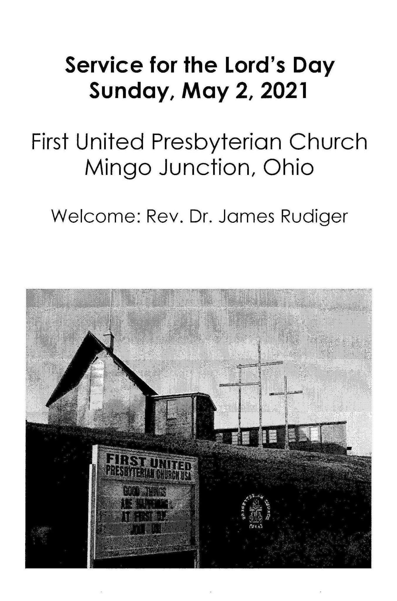 Pray, Praise and Worship The First United Presbyterian Church of Mingo