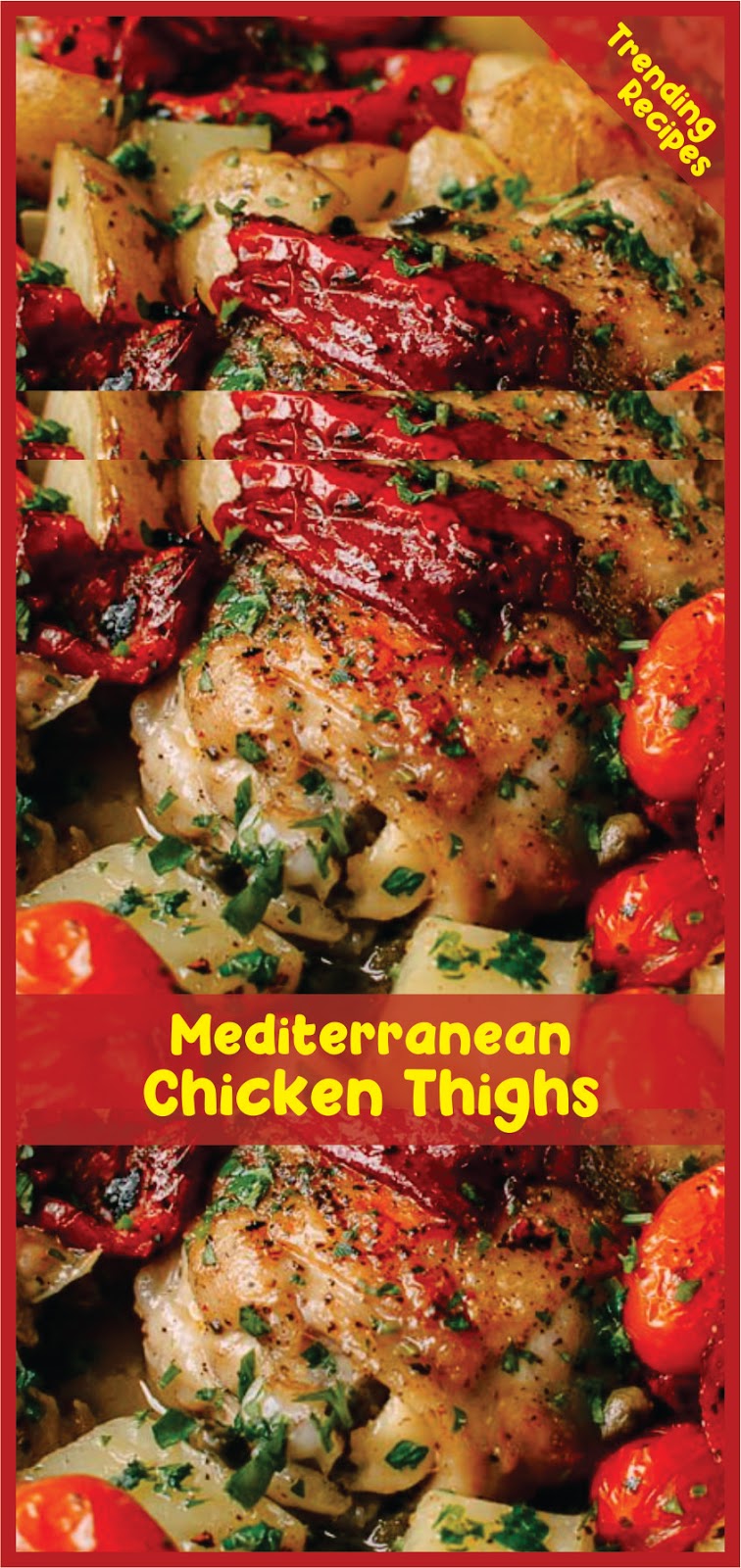Mediterranean Chicken Thighs | Recipe Spesial Food