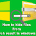 Computer Me Search Result Se Files Hide Kaise Kare