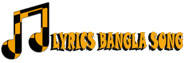 LYRICS BANGLA SONG