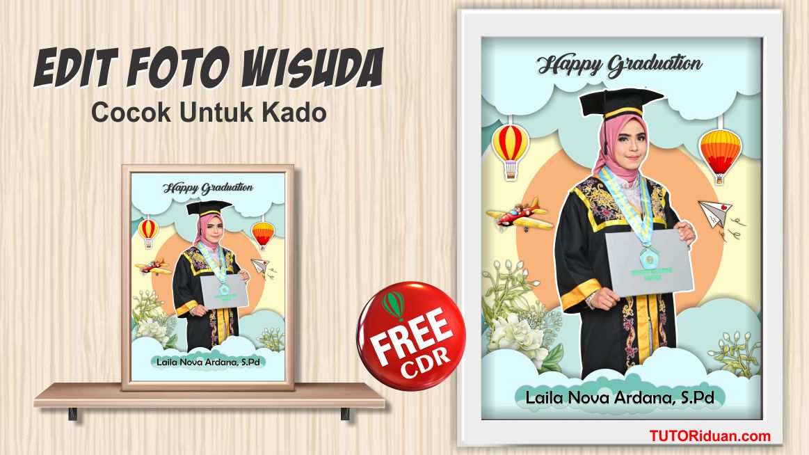 Cara Edit Foto Wisuda Kekinian Dengan Coreldraw Tutoriduan Com