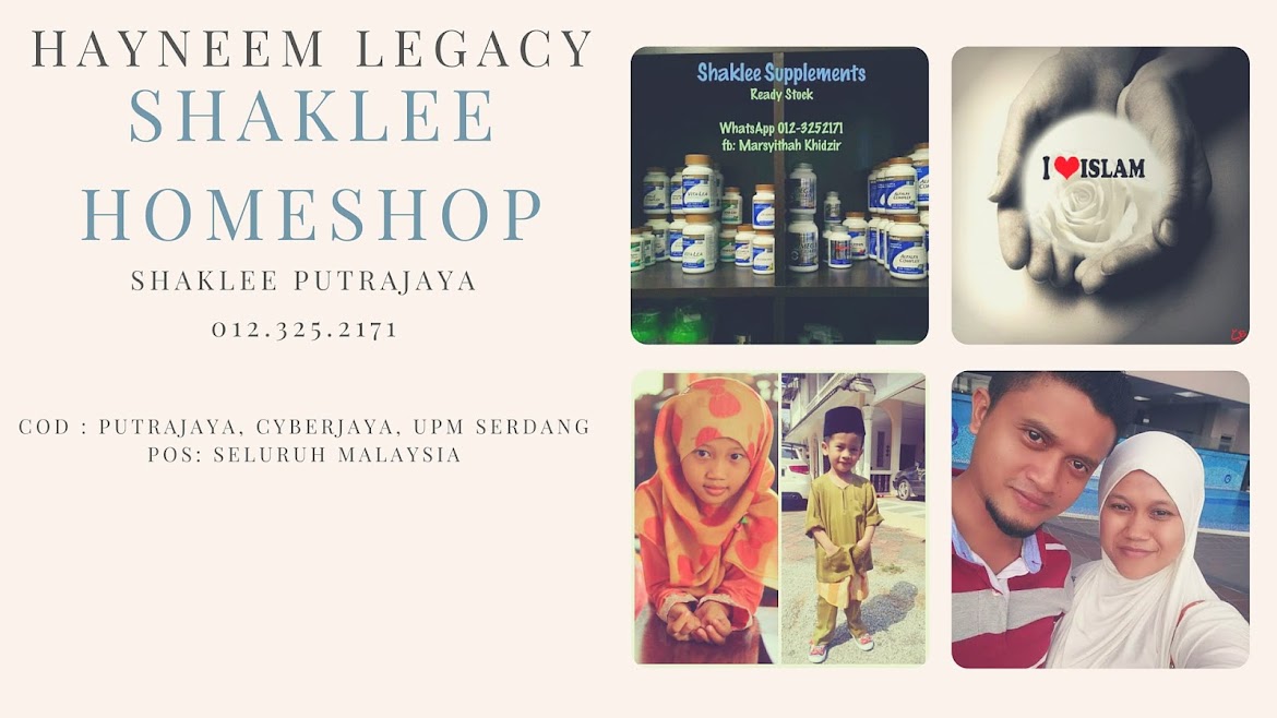 Hayneem Legacy - Shaklee Putrajaya