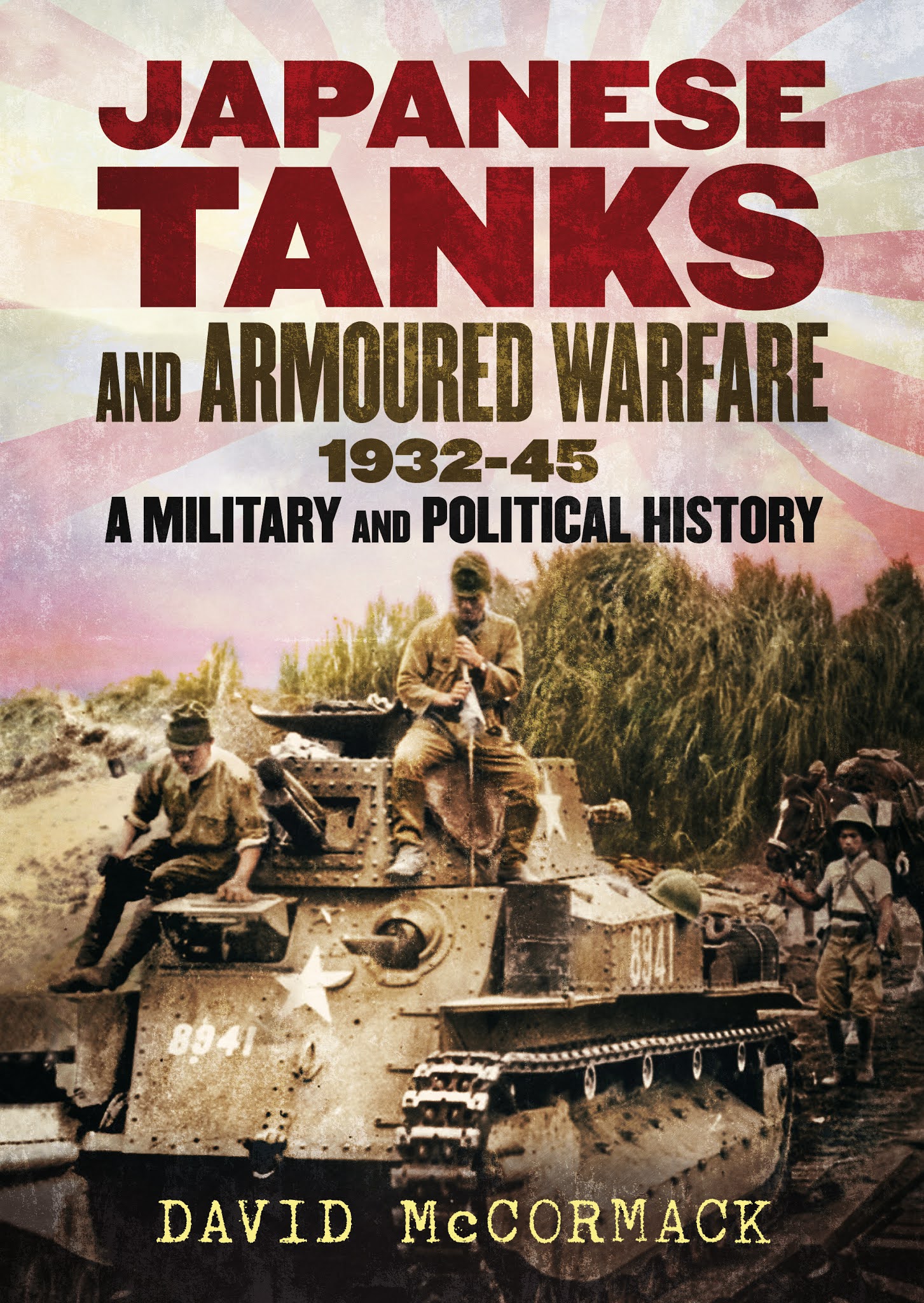 Tank Archives Book Review Japanese Tanks and Armoured Warfare 193245