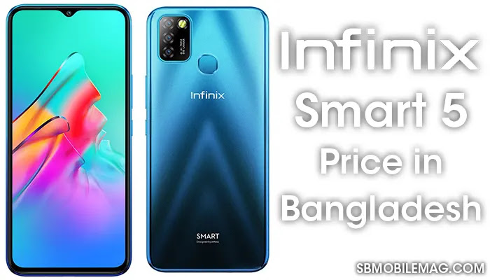 Infinix Smart 5, Infinix Smart 5 Price, Infinix Smart 5 Price in Bangladesh