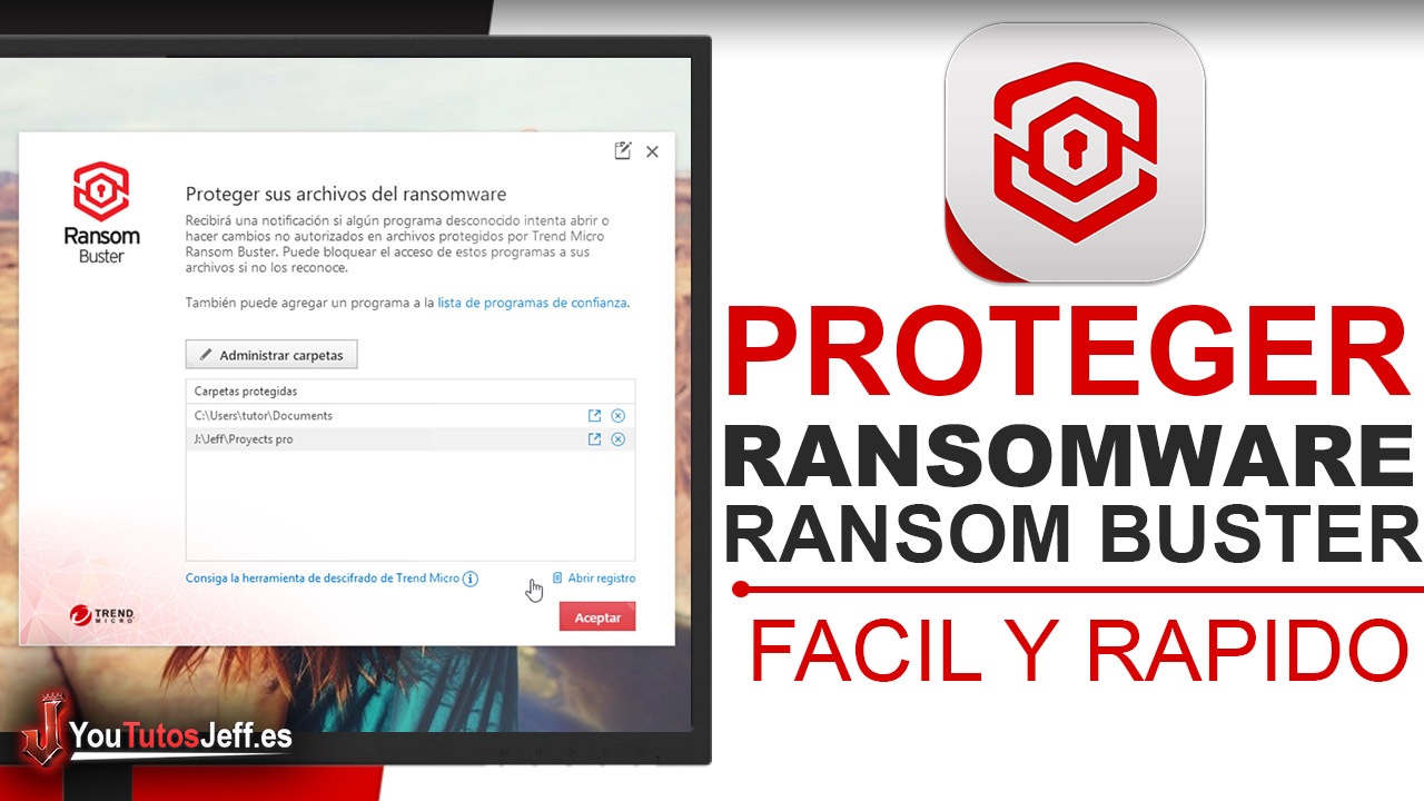 Como Protegerse contra el Ransomware en Windows - Descargar Ransom Buster