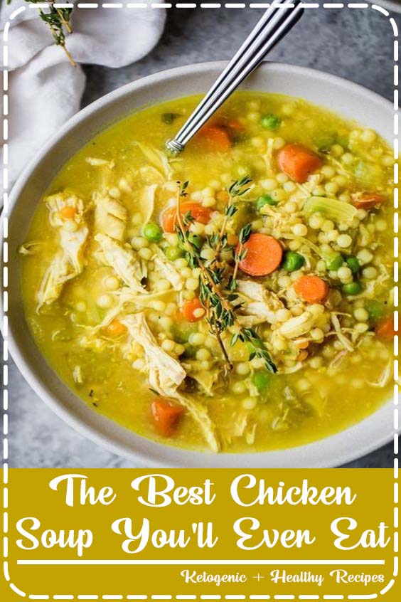 The Best Chicken Soup You'll Ever Eat The Simple Dinner Recipes