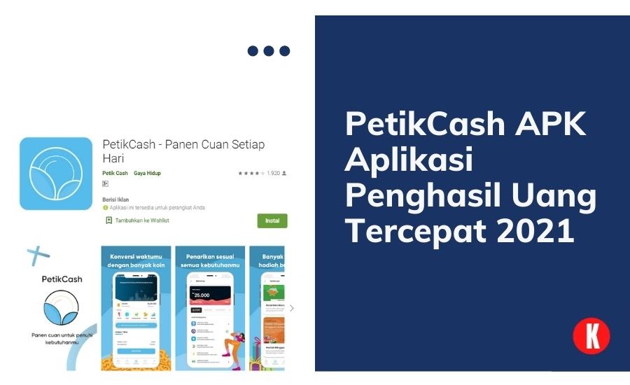 Petikcash Apk Aplikasi Penghasil Uang Tercepat 2021 Kak Ceng Com