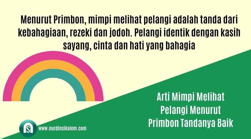 Arti Mimpi Melihat Pelangi Menurut Primbon Tandanya Baik - Blog Nurdin