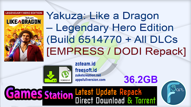 Yakuza: Like a Dragon – Legendary Hero Edition (Build 6514770 + All DLCs + MULTi11) (From 20.3 GB) – [EMPRESS / DODI Repack]