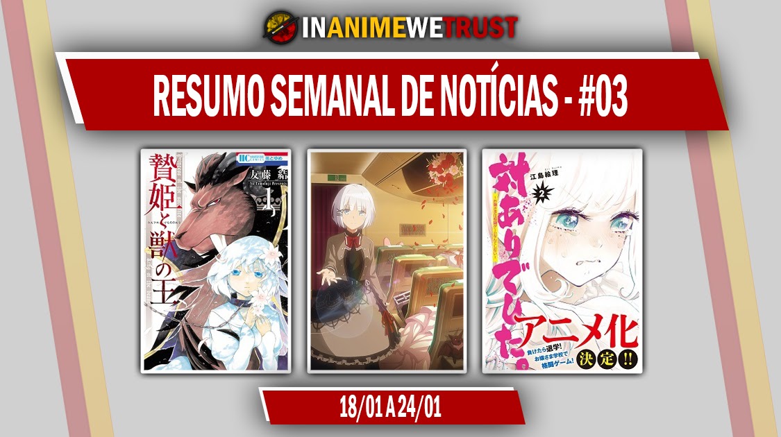 In Anime we Trust: Resumo Semanal de Notícias #29: De 25/07 a 31/07