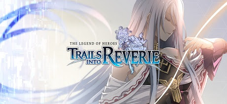 The Legend of Heroes Trails into Reverie-GOG