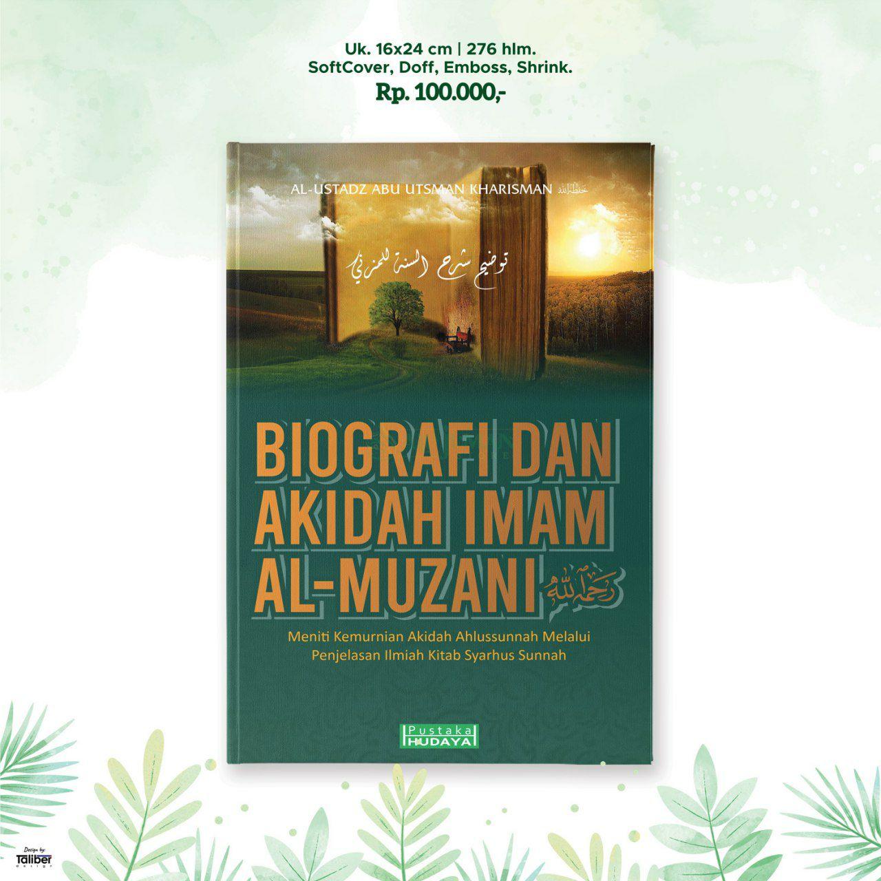 Buku Biografi dan Akidah Imam Al Muzani Pustaka Hudaya