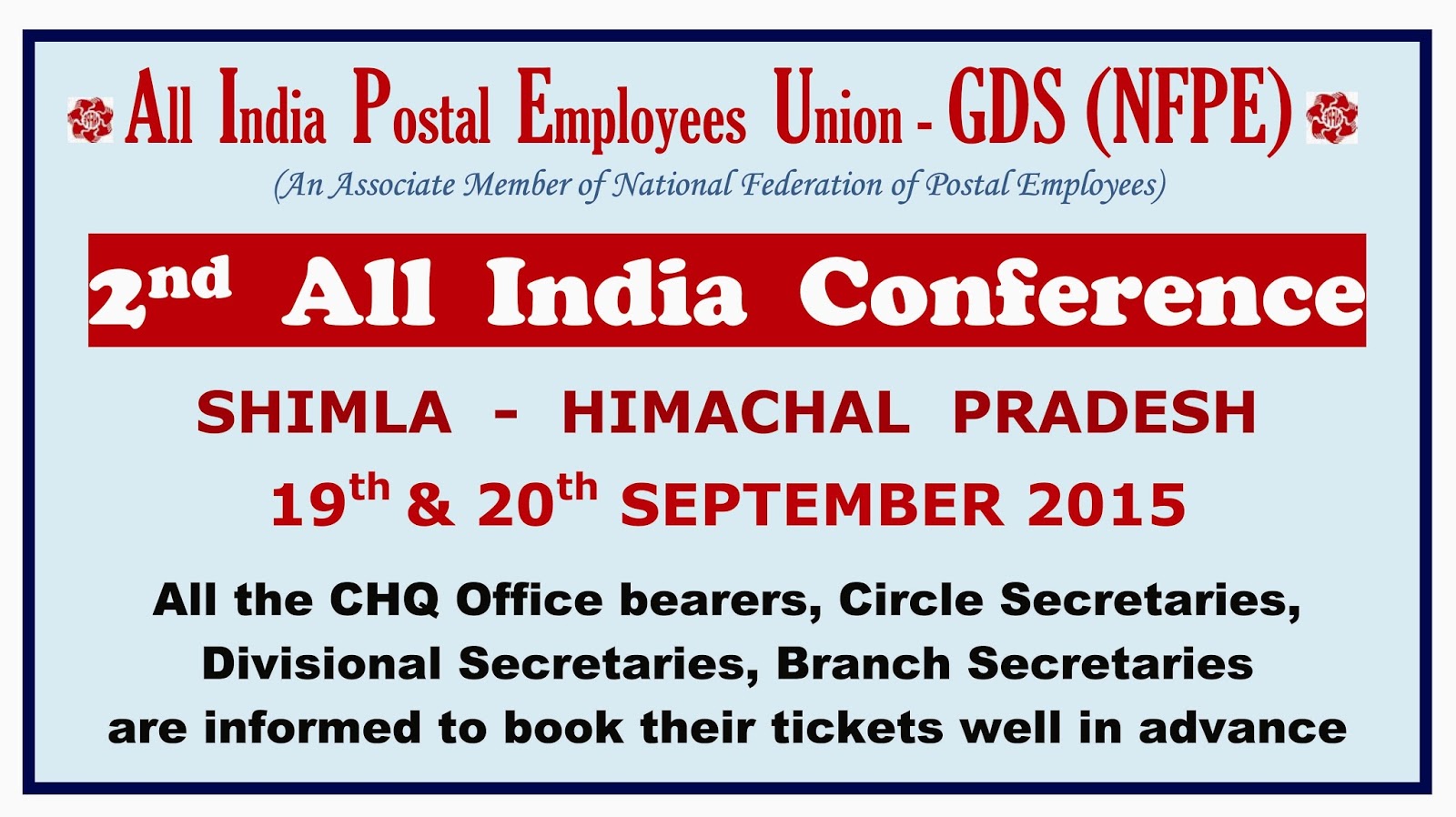 ALL INDIA POSTAL EMPLOYEES UNION - GDS (NFPE): 2nd ALL INDIA CONFERENCE ...