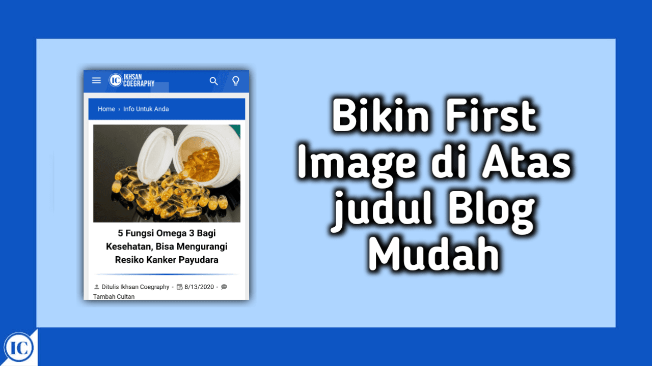Cara Membuat First Image di Blogger Membuat First Image