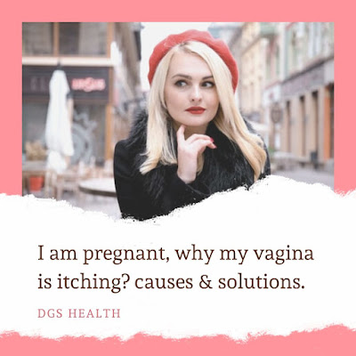 vaginal itching during pregnancy