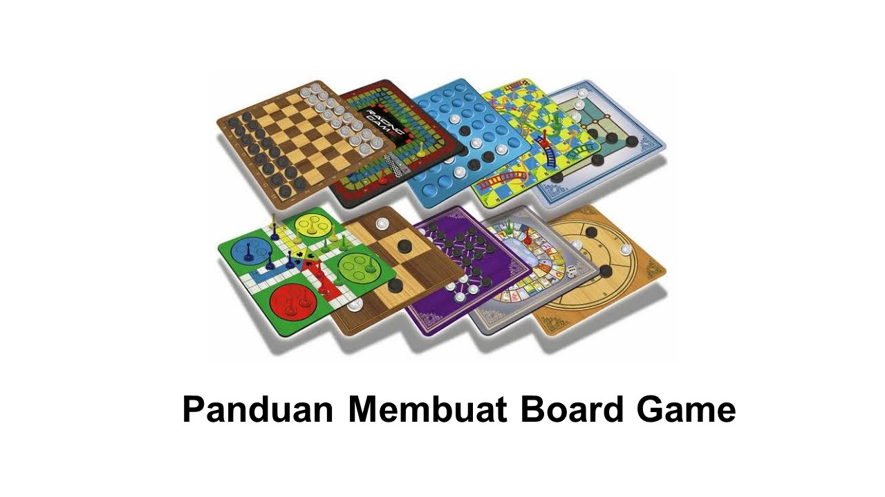 Panduan Membuat Board Game Paling Lengkap Teras Academy