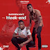DOWNLOAD MP3 : Blessed Boyz - Week-end (2020)(Afro Naija)