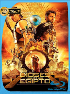 Dioses de Egipto 2016) HD [1080p] Latino [GoogleDrive] chapelHD