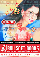 Danger Mission Novel by Mazhar Kaleem Imran Series