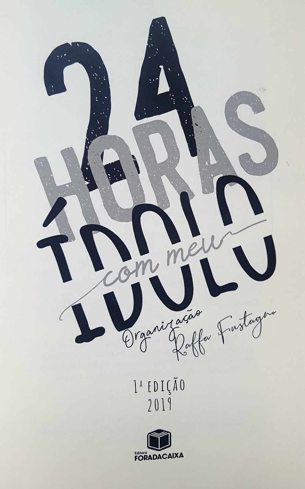 24 horas com meu ídolo 24 horas com meu ídolo