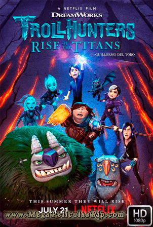 Trollhunters: El Despertar De Los Titanes [1080p] [Latino-Ingles] [MEGA]