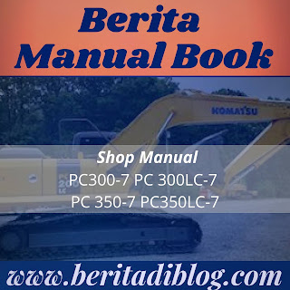 PC300-7 PC 300LC-7 PC 350-7 PC350LC-7 SHOP MANUAL PC300-7 PC 300LC-7 PC 350-7 PC350LC-7 SHOP MANUAL