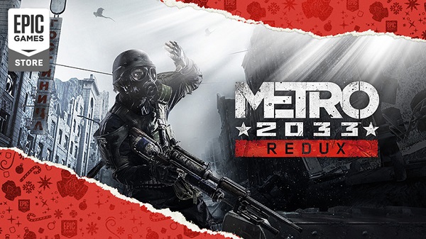 متجر Epic Games Store يتيح الأن لعبة Metro 2033 Redux بالمجان لمدة 24 ساعة فقط