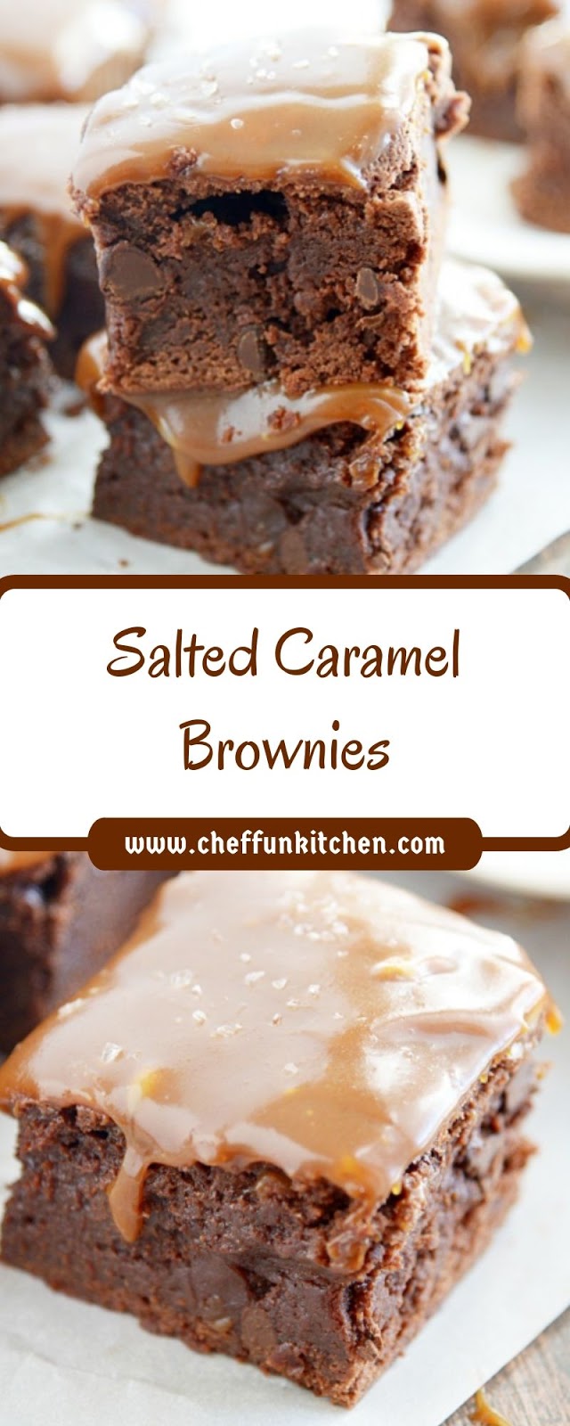 Salted Caramel Brownies Salted Caramel Brownies