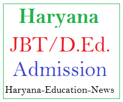 JBT ADMISSION 2023 #HARYANA D.ED 2023 # COURSE DETAIL 2023